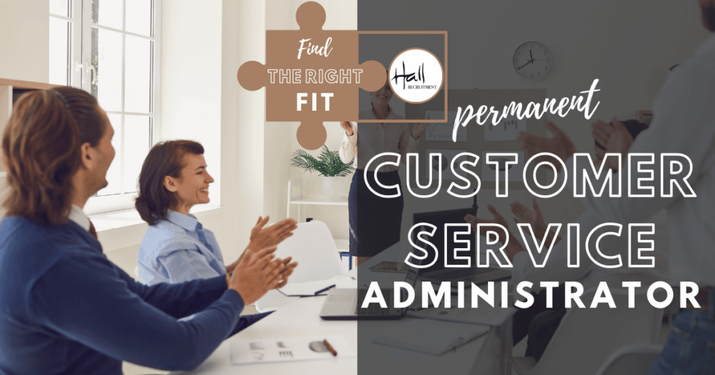 Customer Service Administrator 1