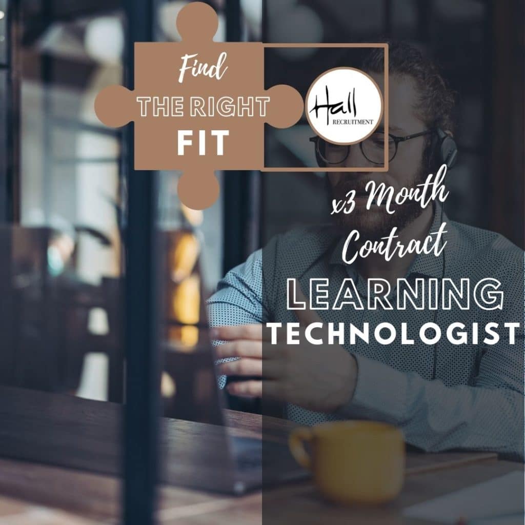 Part-Time: Learning Technologist 2 Learning Technologist 1 1