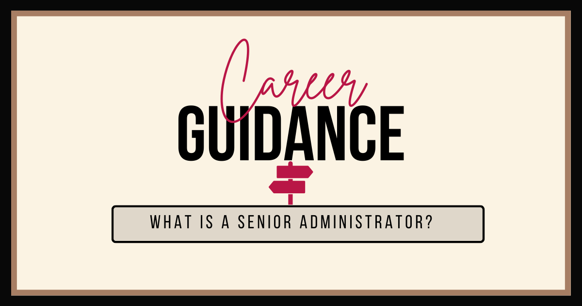 Career Guidance for a Senior Office Administrator for a Project management Team