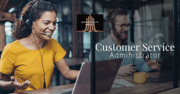 Office Administration focused on customer experience