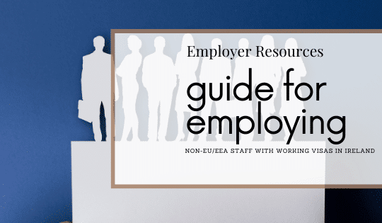 Employer Resources – Work Permits in Ireland