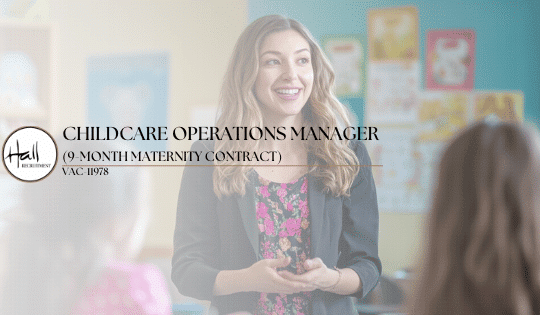 Childcare Operations Manager (9-Month Maternity Contract)