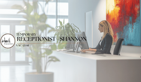 Temporary Receptionist – Shannon