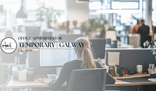 Office Administrator | Temporary – Galway