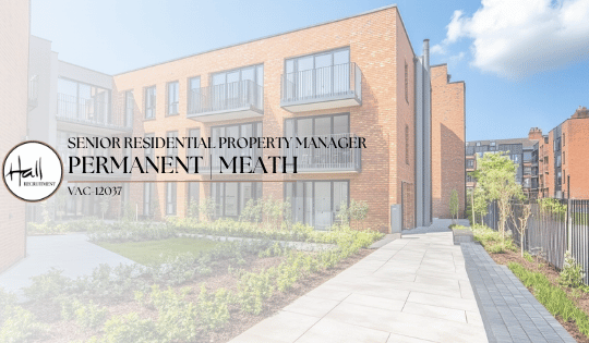 Senior Residential Property Manager | Permanent – Meath