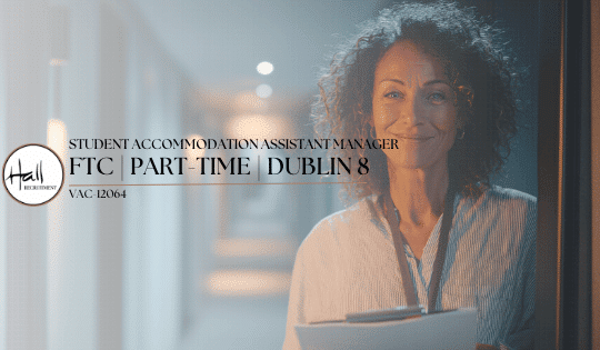 Student Accommodation Assistant Manager