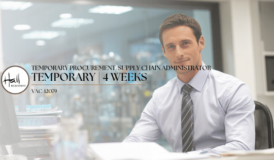Temporary Procurement/Supply Chain Administrator